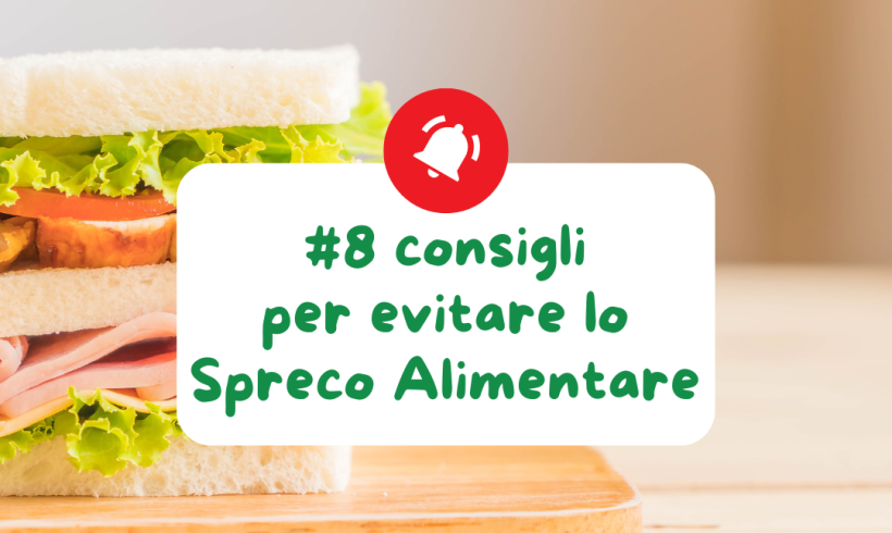 World Food Day. 8 consigli per evitare lo spreco alimentare